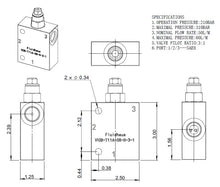 Load image into Gallery viewer, Counterbalance Valve Inline with Body, 3-Ports, 15 GPM 3000 psi, 3:1 ratio T-11A cavity SAE -8 O-ring ports
